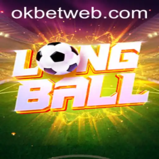 Unveiling LongBall with OKBet™: A Thrilling New Game Experience