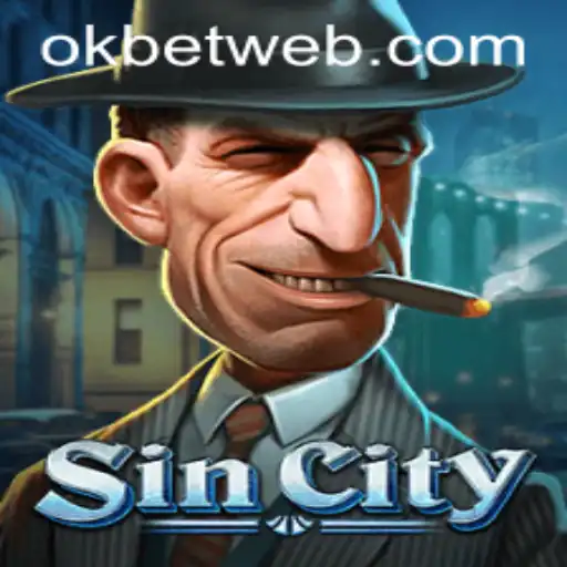 Exploring the Thrilling World of SinCity: A Deep Dive into OKBet™