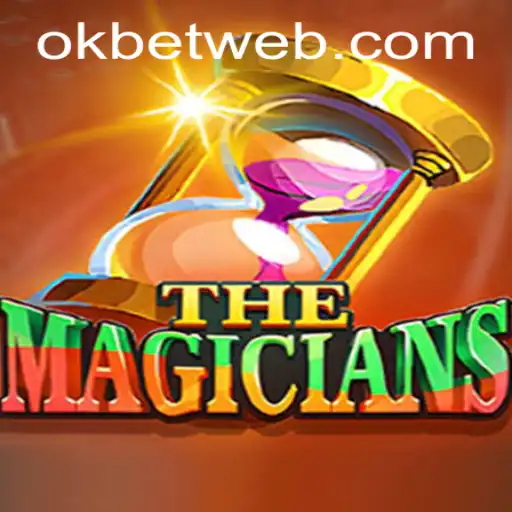 Unveiling 'TheMagicians': A Captivating Journey into Enchanted Realms with OKBet™