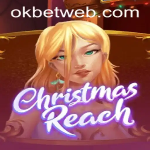 Unwrapping the Magic of ChristmasReach: A Festive Gaming Experience with OKBet™