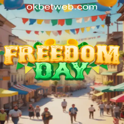 Exploring the Exciting World of FreedomDay with OKBet™