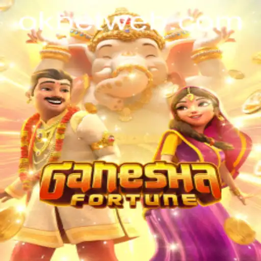 Mastering GaneshaFortune with OKBet™: A Comprehensive Guide