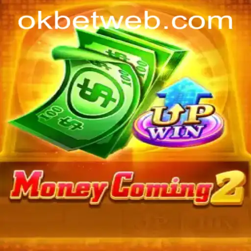 Exploring the Thrills of MoneyComing2 with OKBet™