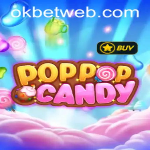 Exploring the World of POPPOPCANDY: A New Gaming Sensation with OKBet™