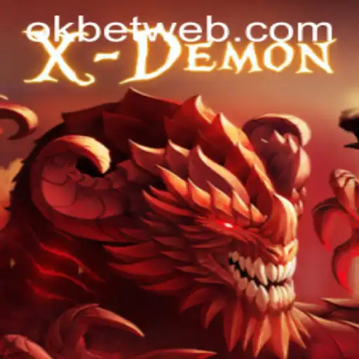 Exploring the Thrills of XDemon: A New Era in Gaming with OKBet™
